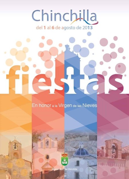 Fiestas patronales en honor a la Virgen de las Nieves 2013 Chinchilla de Monte-Aragón